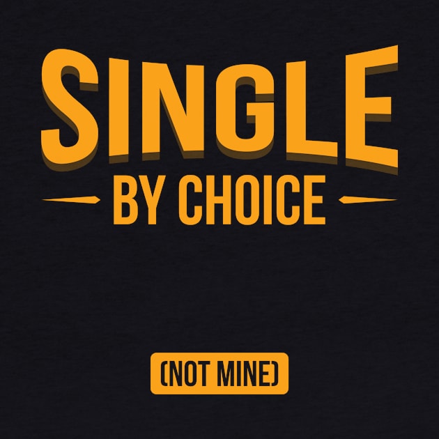 Single by choice by rospon